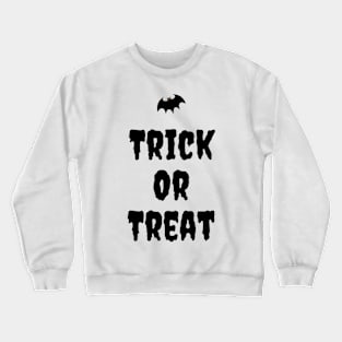 Trick or Treat Crewneck Sweatshirt